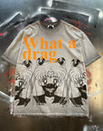 What a Drag Tee